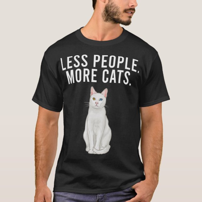 Less People More Cats Khao Manee Funny Introvert  T Shirt (Framsida)