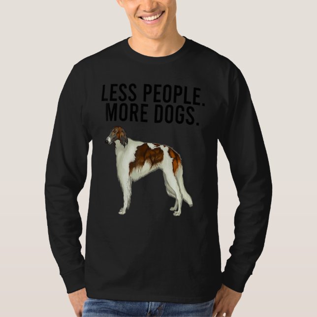 Less People More Dogs Borzoi Introvert T Shirt (Framsida)
