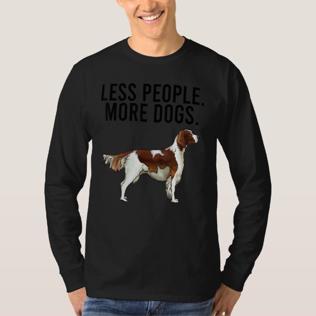 Less People More Dogs Irish Red White Setter Intro T Shirt (Framsida)