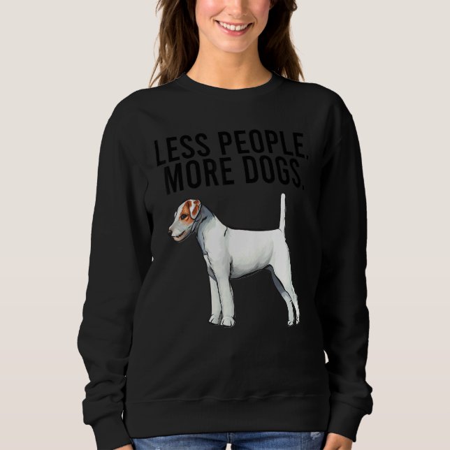 Less People More Dogs Parson Russell Terrier Intro T Shirt (Framsida)