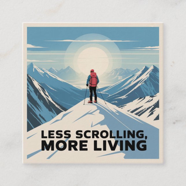 Less Scrolling, More Living Fyrkantigt Visitkort (Framsida)
