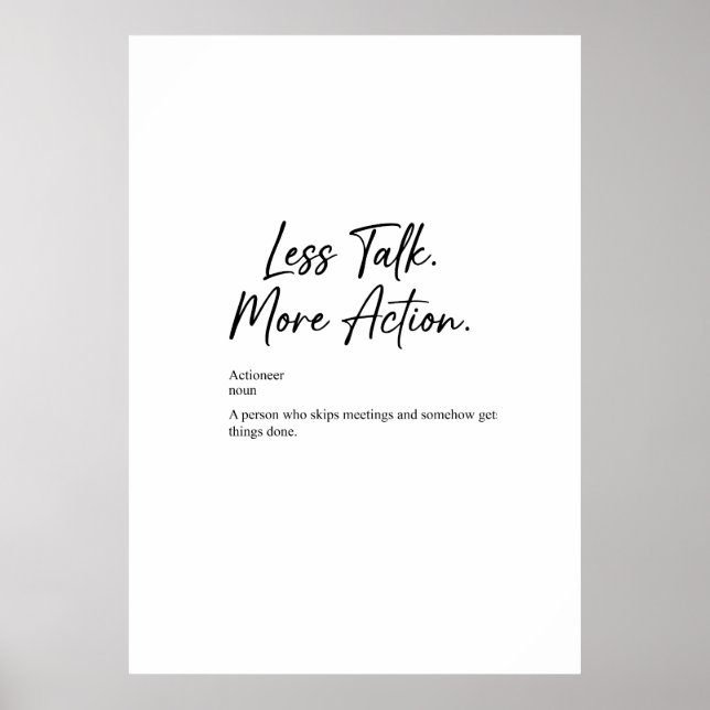 Less Talk More Action Motivational Quote Poster (Framsidan)