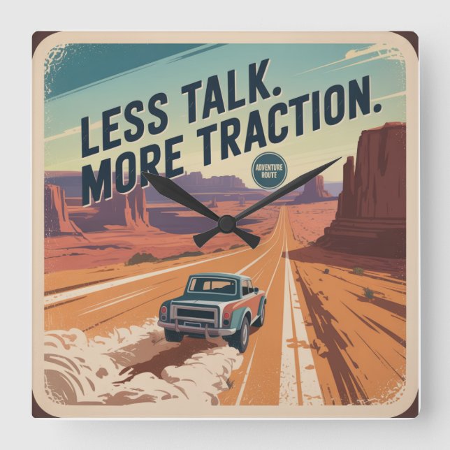 Less Talk. More Traction Fyrkantig Klocka (Framsida)