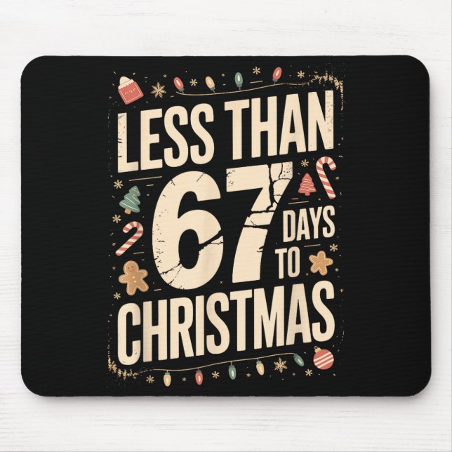 Less Than Six Seven 67 Days To Christmas Matching  Musmatta (Framsidan)