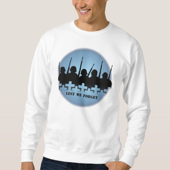 Lest vi glömmer tröjan för skjortasoldatTribute Sweatshirt (Framsida)