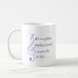 Let Everything That Has Breath Praise Mug Kaffemugg