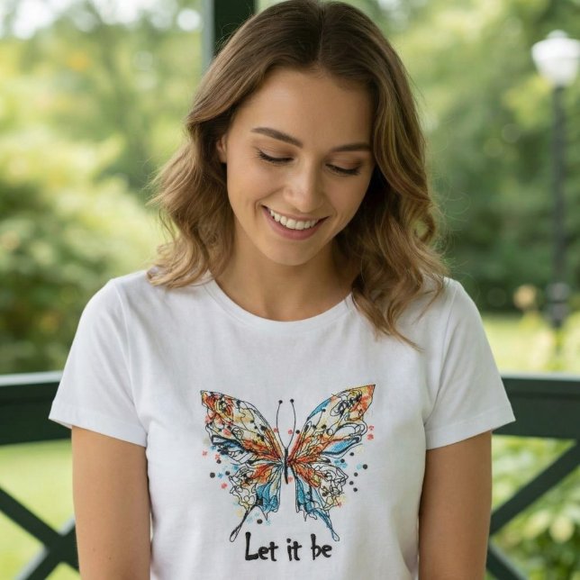 “Let It Be” Färgglad Fjäril Inspirerande Konst T Shirt (Skapare uppladdad)