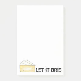 LET IT BRIE (BE) LUNT CHE (BE) POST-IT BLOCK