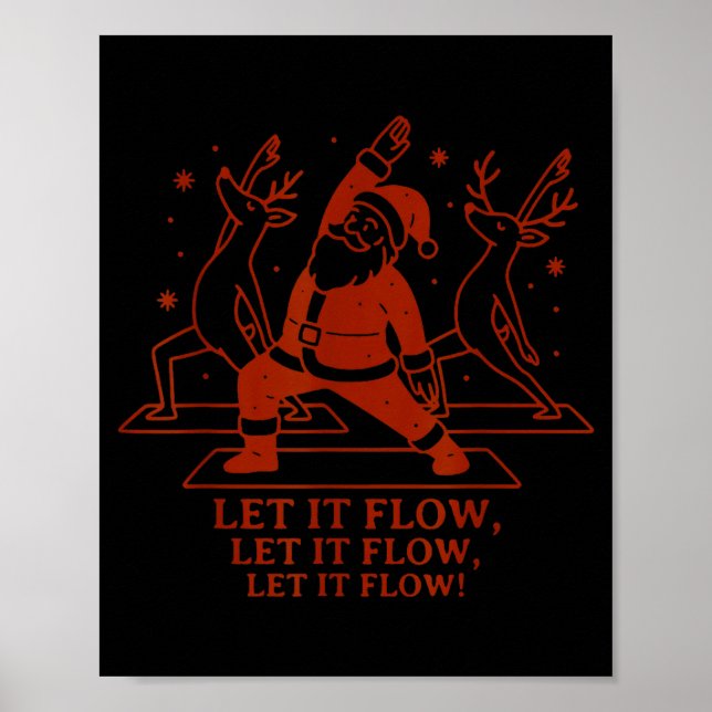 Let It Flow Yoga Santa, Funny Christmas Yoga  Poster (Framsidan)