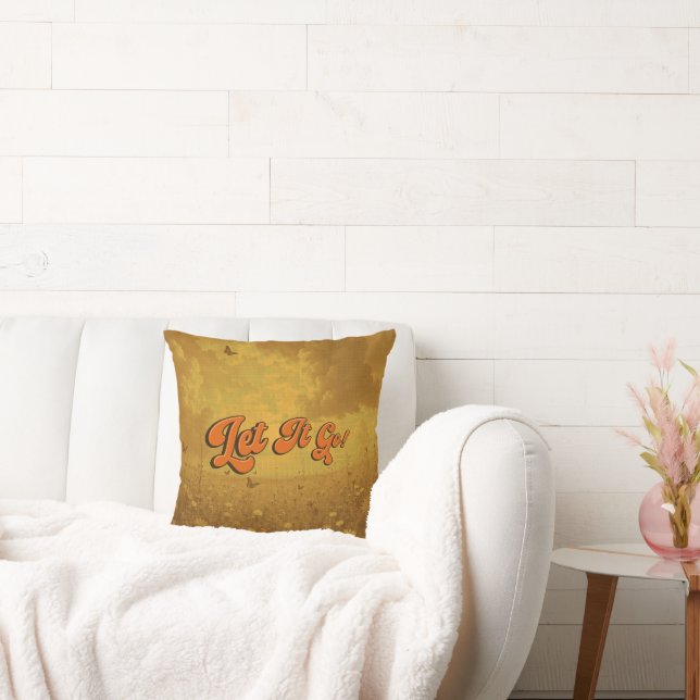 "let It Go" Emotional Support Kudde (Soffa)