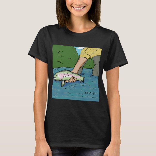 Let it go... t shirt (Framsida)