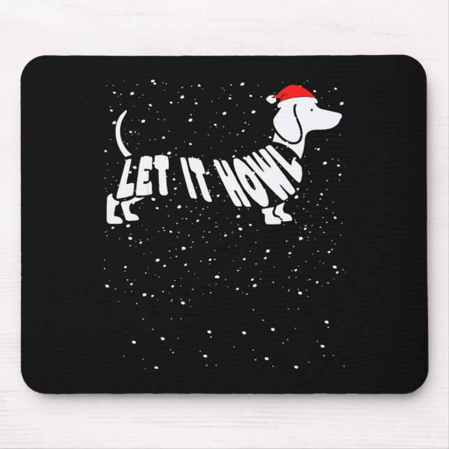 Let It Howl Snow Funny Pun Winter Dachshund Mom Ch Musmatta (Framsidan)