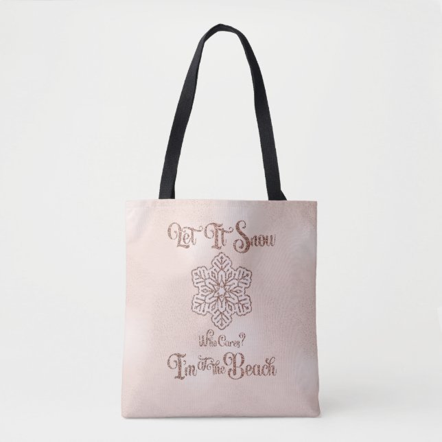 Let it Snow–Funny Christmas Beach Pink Tygkasse (Framsida)