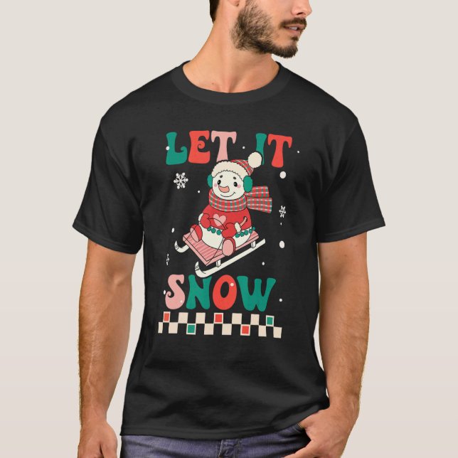 Let It Snow Snowman Groovy Retro Christmas Holiday T Shirt (Framsida)