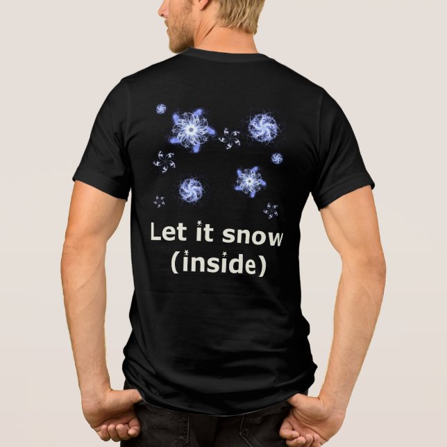 Let it snow t shirt (Baksida)