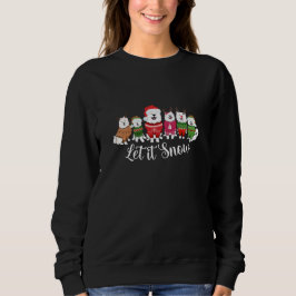 Let it snow! t shirt