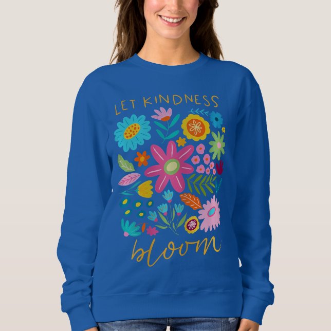 Let kindness bloom.  t shirt (Framsida)