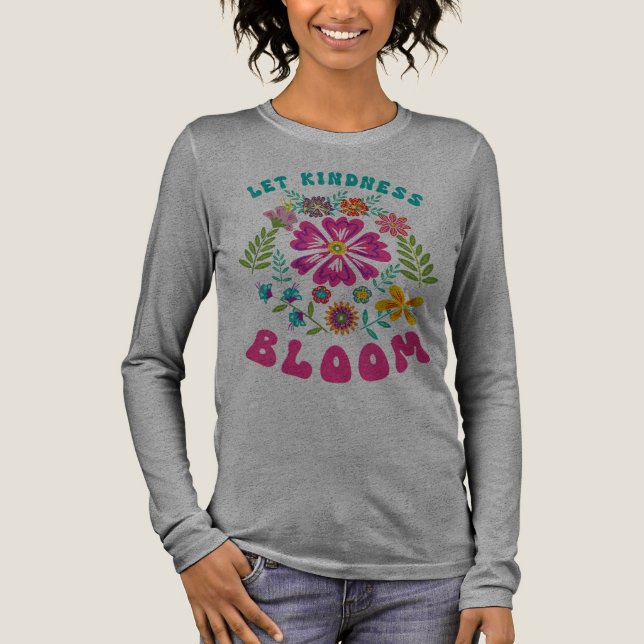 Let kindness bloom t shirt (Framsida)