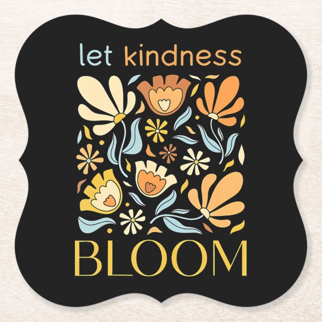 Let kindness bloom underlägg papper (Framsida)