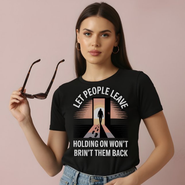 Let People Leave – Mental Health Awareness Tee (Skapare uppladdad)