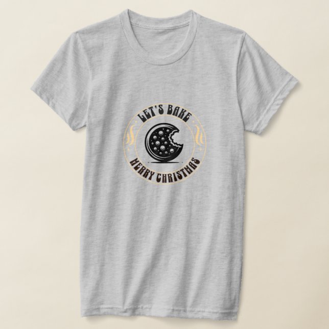 Let’s Bake  Cookie Thanksgiving for bakers T Shirt (Laydown)