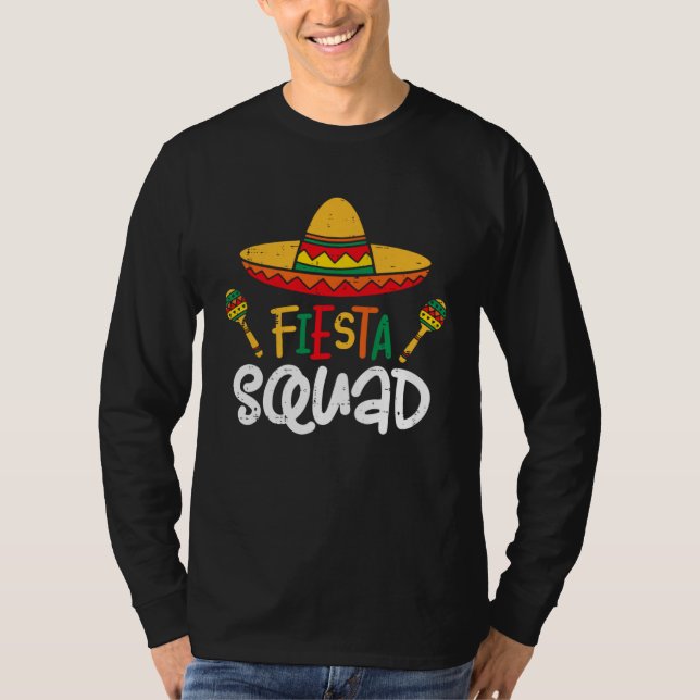 Let s Fiesta Squad Cinco De Mayo Mexico Party Para T Shirt (Framsida)