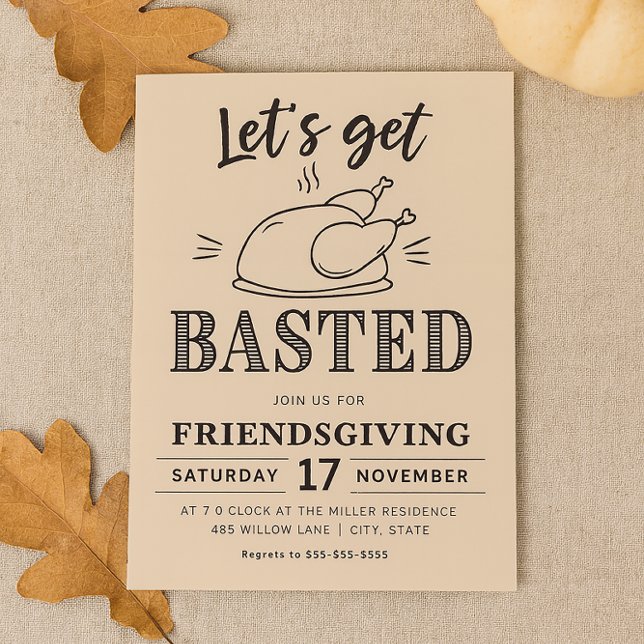 Let’s Get Basted Funny Friendsgiving  Inbjudningar (Skapare uppladdad)