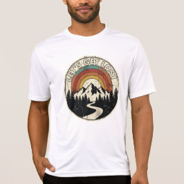 Let’s Get Lost Retro Mountain Adventure Outdoor T Shirt