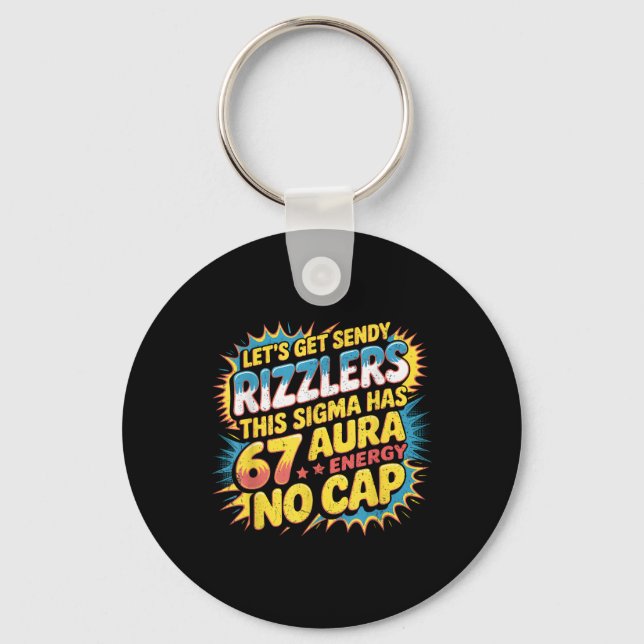 Let’s Get Sendy Rizzlers 67 Aura Meme Design  Nyckelring (Framsida)