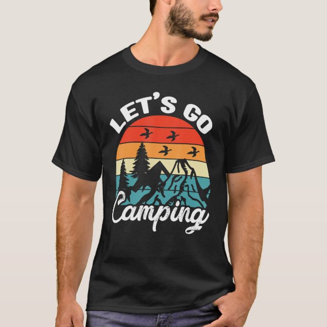 Let`s Go Camping T Shirt (Framsida)