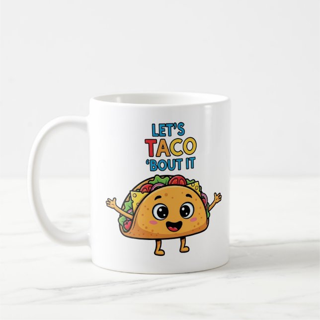 Let’s Taco ‘Bout It – Funny Taco Cartoon Pun  Kaffemugg (Vänster)