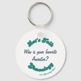 Let’s Talk Genealogy: Favorite Ancestor Nyckelring