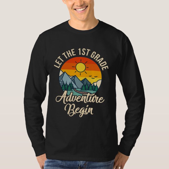 Let The 1st Adventure Begin Student Kids Back To S T Shirt (Framsida)