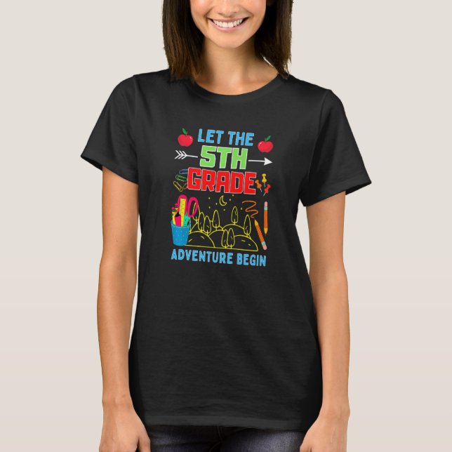 Let The 5th Grade Adventure Begin Fourth Grade Tea T Shirt (Framsida)
