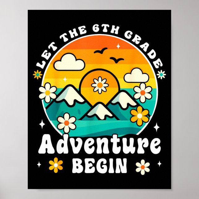 Let The 6th Grade Adventure Begin Retro First Day  Poster (Framsidan)