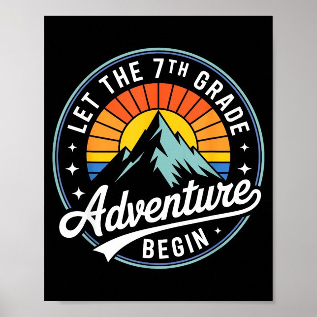 Let The 7th Grade Adventure Begin Back To School S Poster (Framsidan)