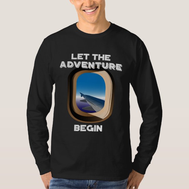 Let The Adventure Begin I Love Travel Vacation T Shirt (Framsida)