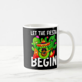 Let the fiesta begin funny cinco de mayo mexican L Kaffemugg
