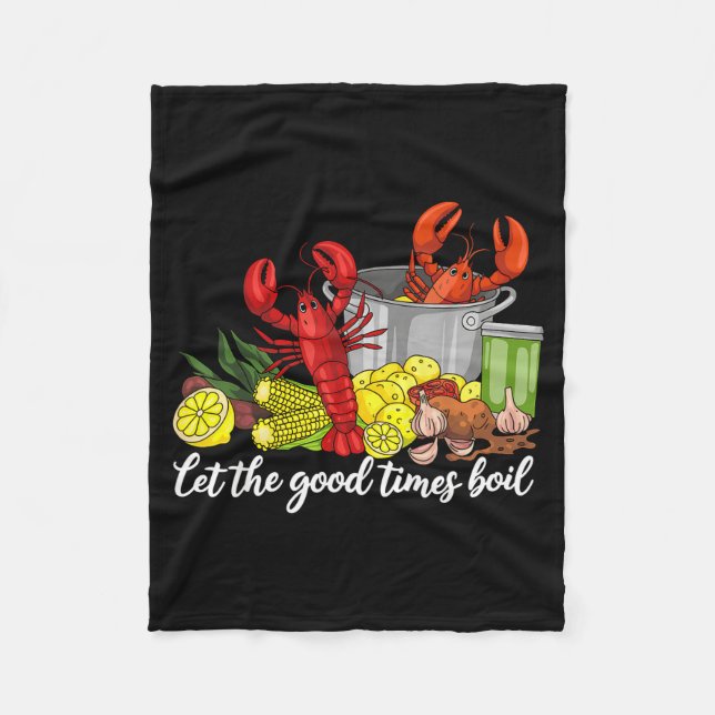 Let The Good Times Boil Funny Crawfish Season Loui Fleecefilt (Framsidan)