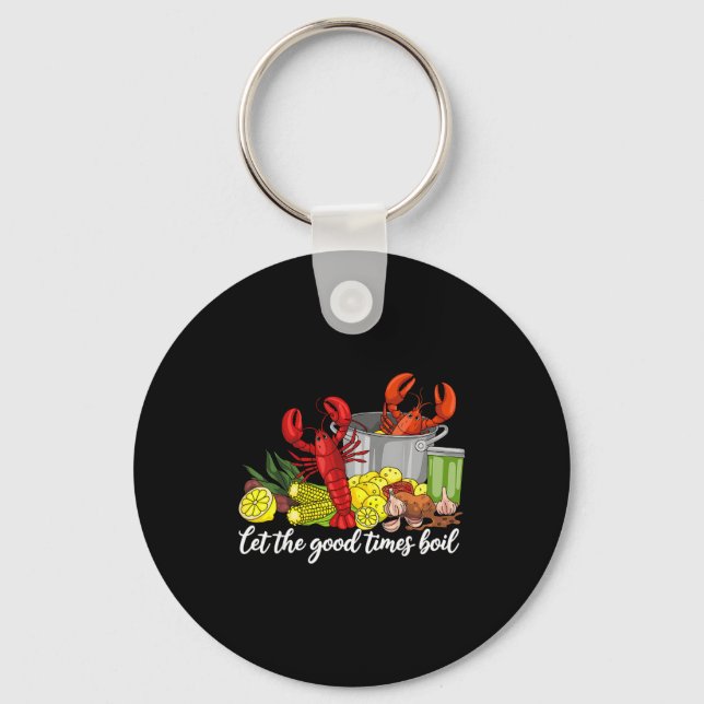 Let The Good Times Boil Funny Crawfish Season Loui Nyckelring (Framsida)