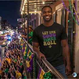 Let The Good Times Roll Mardi Gras Glitter Typo T Shirt