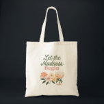 Let the Madness Begin Tygkasse<br><div class="desc">Kick off the chaos in style! This “Let the Madness Begin” tote bag is perfect for weddings,  bachelor/bachelorette parties,  or anyone ready to dive into the wild side of love. Fun,  bold,  and full of attitude — the ultimate party starter accessory.</div>