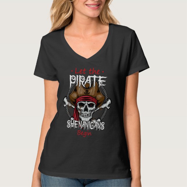 Let The Pirate Shenanigans Begin  Crossbones Freeb T Shirt (Framsida)