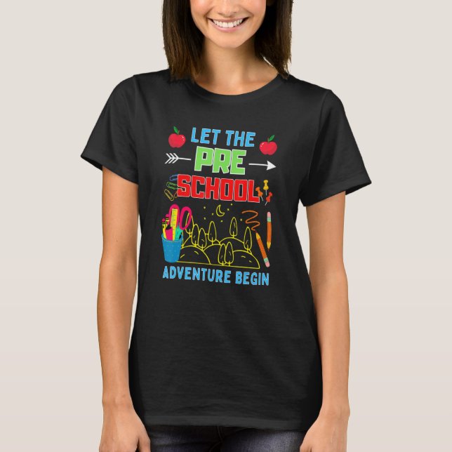 Let The Pre K Adventure Begin Fourth Grade Teacher T Shirt (Framsida)