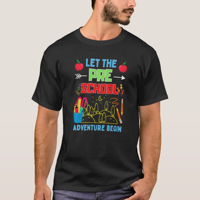 Let The Pre K Adventure Begin Fourth Grade Teacher T Shirt (Framsida)