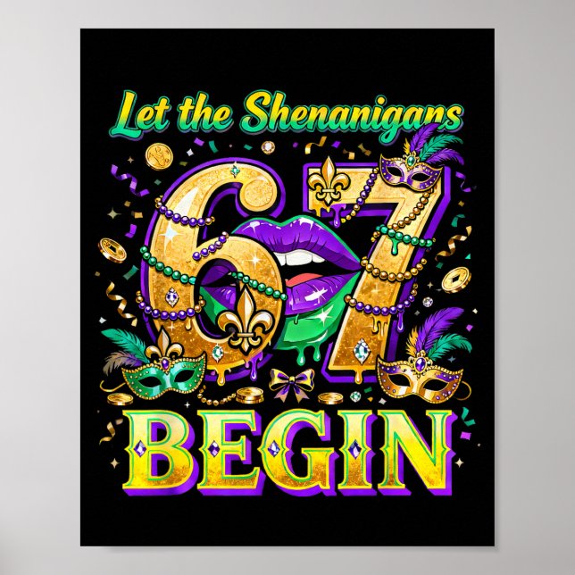 Let The Shenanigans 67 Begin Mardi Gras Quote _4  Poster (Framsidan)