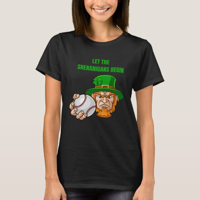 Let The Shenanigans Begin Baseball St Patrick's Da T Shirt (Framsida)