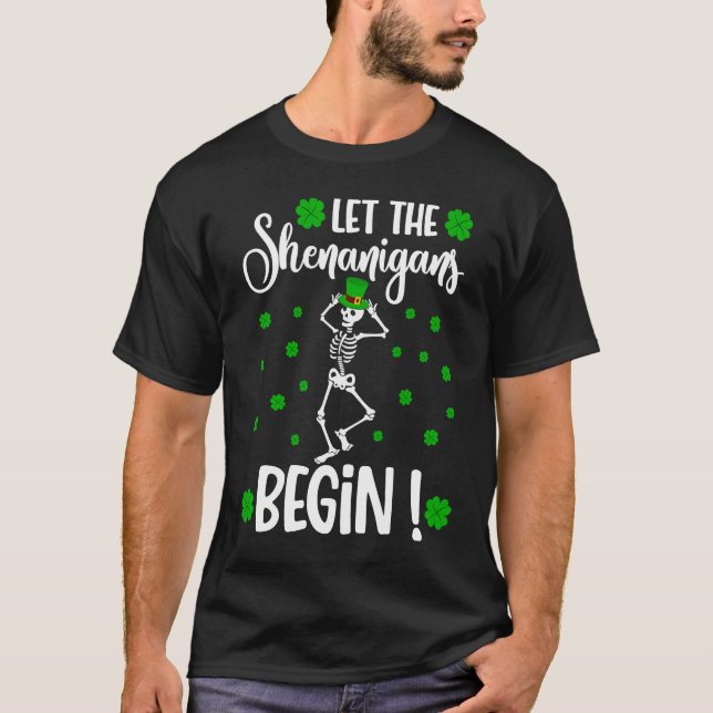 Let the shenanigans begin funny st patrick's day t shirt (Framsida)
