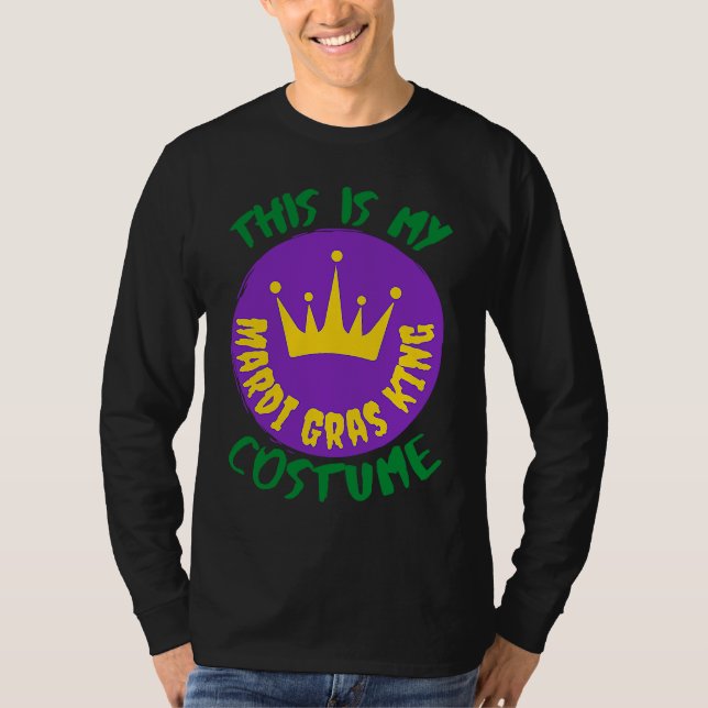 Let the Shenanigans begin It's my Mardi Gras King  T Shirt (Framsida)