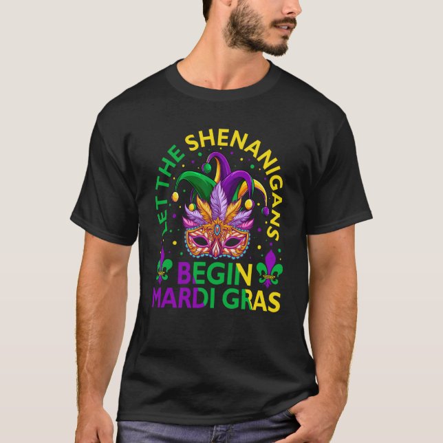 Let The Shenanigans Begin Mardi Gras 2023 Purim Ma T Shirt (Framsida)